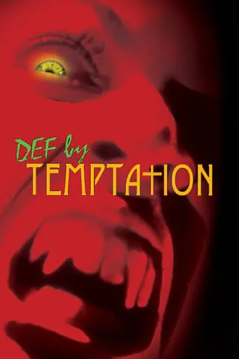 Def by Temptation movie poster - Rated 4.7/10