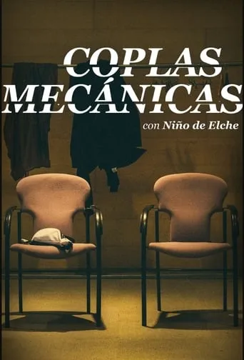 Coplas mecánicas movie poster - Entertainment content