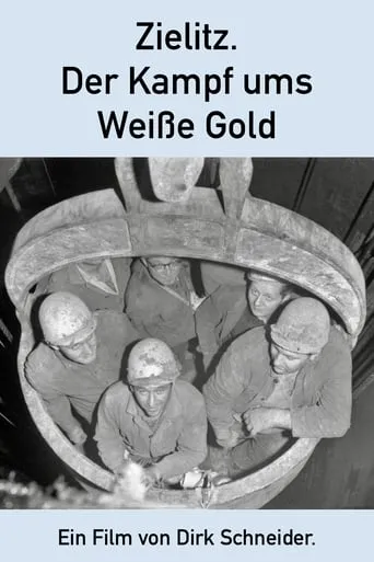 Zielitz - Der Kampf ums Weiße Gold movie poster - Rated 10/10