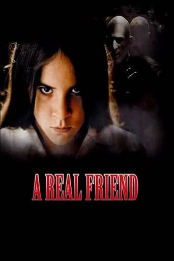 A Real Friend movie poster - Rated 4.8/10