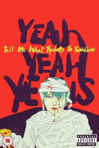 Yeah Yeah Yeahs: Tell Me What Rockers to Swallow movie poster - Rated 7/10