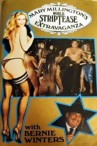 Mary Millington's World Striptease Extravaganza movie poster - Rated 2.3/10