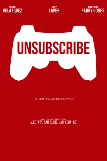 Unsubscribe movie poster - Rated 6/10