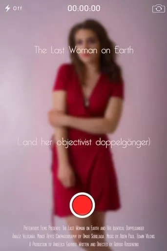 The Last Woman on Earth (... and Her Objectivist Doppelgänger) movie poster - Entertainment content