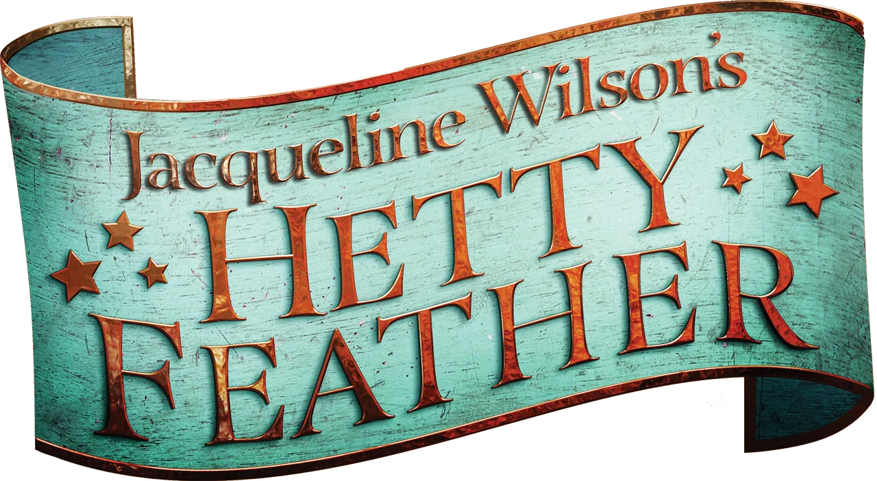 Hetty Feather: Live on Stage