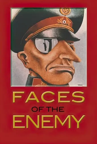 Faces of the Enemy: Justifying the Inhumanity of War movie poster - Entertainment content