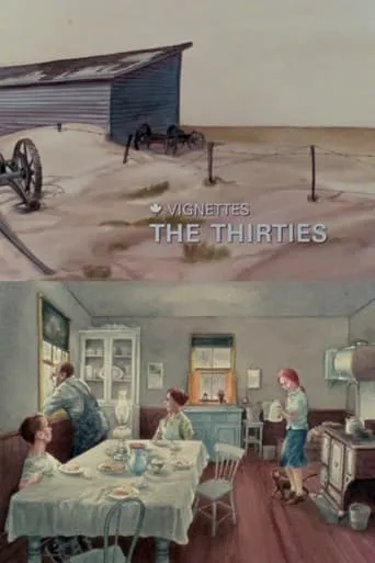Canada Vignettes: The Thirties movie poster - Rated 5/10
