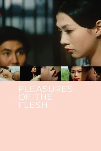 Pleasures of the Flesh movie poster - Rated 5.8/10