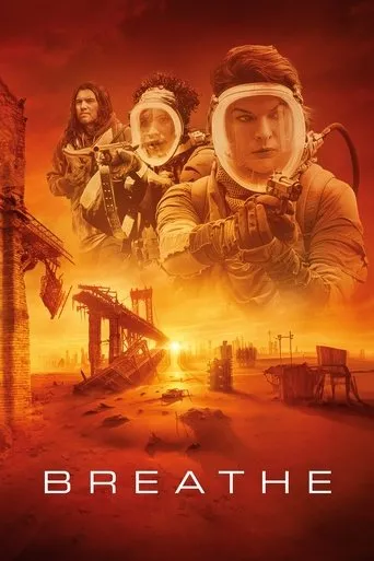 Breathe movie poster - Rated 5.726/10