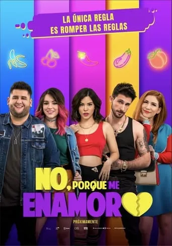 No, porque me enamoro movie poster - Rated 7.7/10