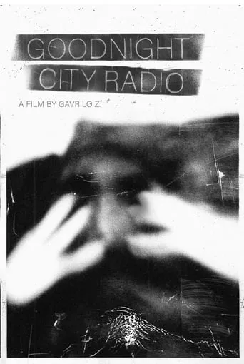 Goodnight City Radio movie poster - Entertainment content