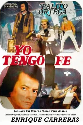 Yo tengo fe movie poster - Rated 6/10