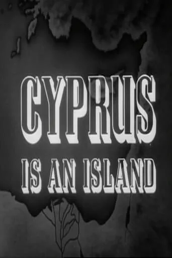 Cyprus Is an Island movie poster - Rated 6/10