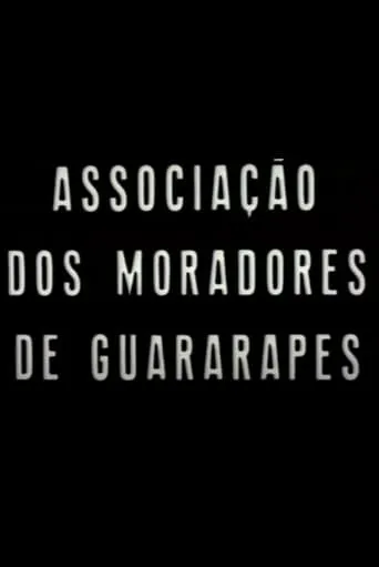 Associação de Moradores do Guararape movie poster - Entertainment content