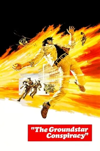 The Groundstar Conspiracy movie poster - Rated 6.2/10