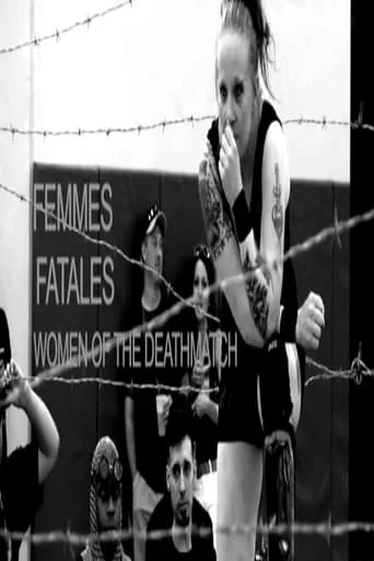 Femmes Fatales: Women of The Deathmatch movie poster - Entertainment content