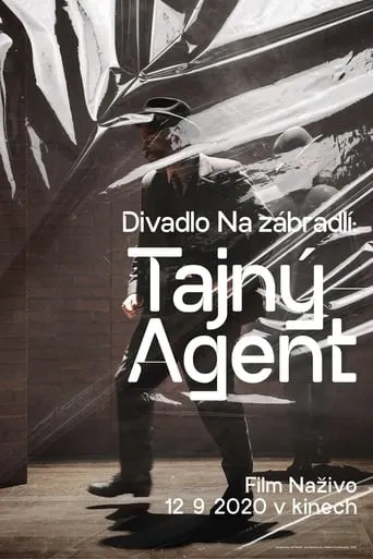 Divadlo Na zábradlí: Tajný agent movie poster - Entertainment content