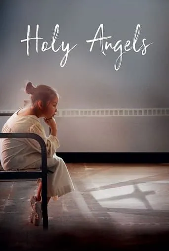 Holy Angels movie poster - Entertainment content