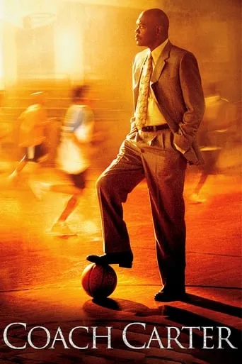 Coach Carter movie poster - Rated 7.579/10