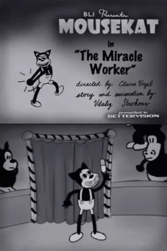 BLI Presents - MOUSEKAT in "The Miracle Worker" movie poster - Entertainment content