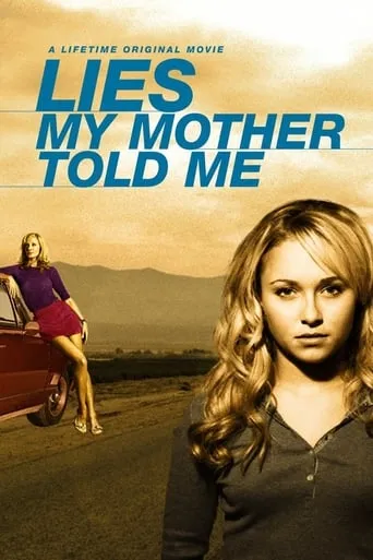 Lies My Mother Told Me movie poster - Rated 5.3/10