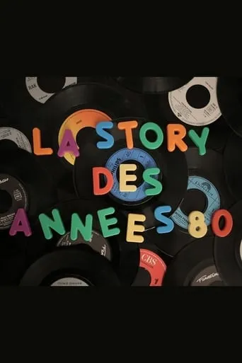 La story des années 80 movie poster - Entertainment content