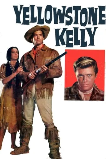 Yellowstone Kelly movie poster - Rated 6.1/10