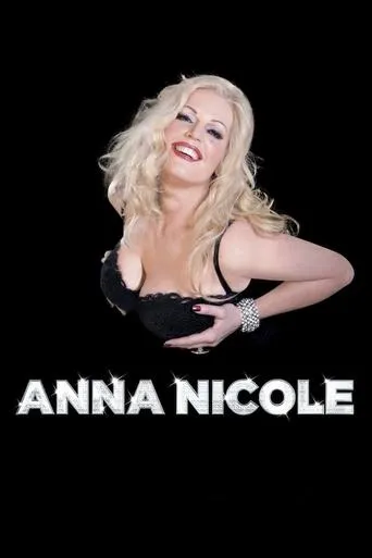 Anna Nicole movie poster - Rated 5.5/10