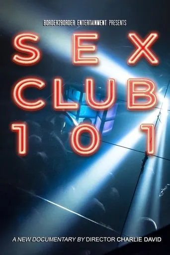 Sex Club 101 movie poster - Entertainment content