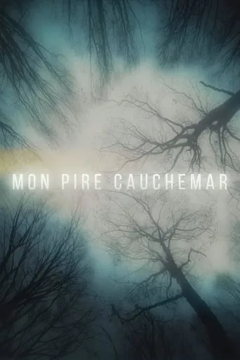 Mon pire cauchemar movie poster - Rated 9.5/10