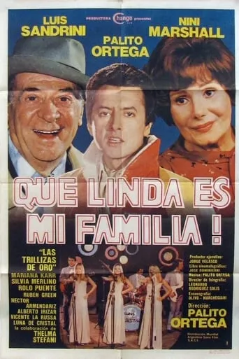 ¡Qué linda es mi familia! movie poster - Rated 5/10