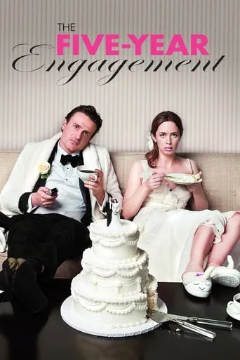 The Five-Year Engagement movie poster - Rated 5.9/10