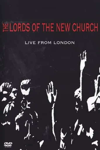 Lords of the New Church: Live From London movie poster - Entertainment content