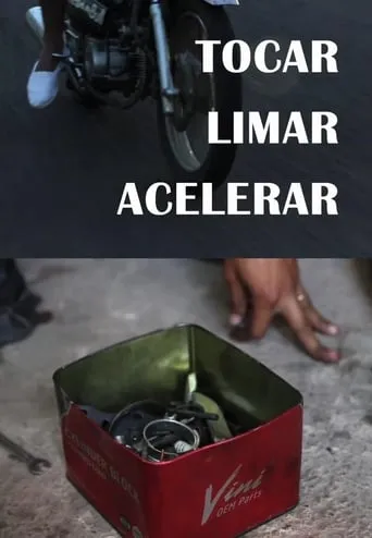 Tocar, limar, acelerar movie poster - Entertainment content