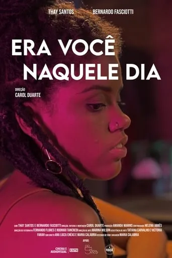 Era Você Naquele Dia movie poster - Entertainment content