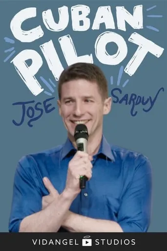 Jose Sarduy: Cuban Pilot movie poster - Entertainment content