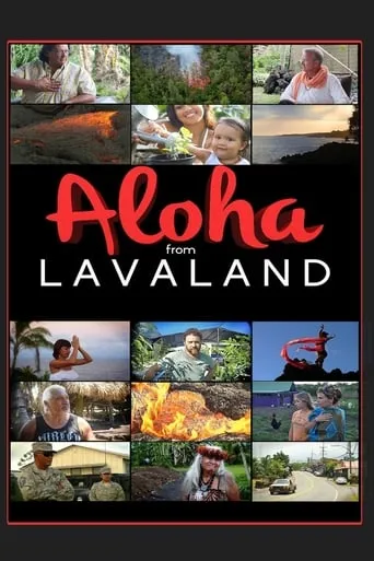 Aloha From Lavaland movie poster - Entertainment content