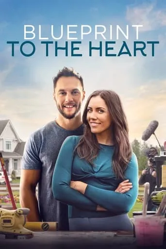 Blueprint to the Heart movie poster - Rated 6.5/10