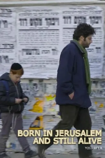 Born in Jerusalem and Still Alive movie poster - Entertainment content
