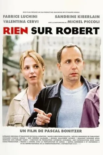 Nothing About Robert movie poster - Rated 6.1/10