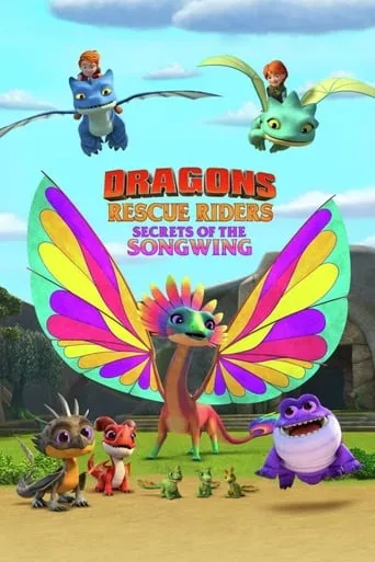 Dragons: Rescue Riders: Secrets of the Songwing movie poster - Rated 7.4/10