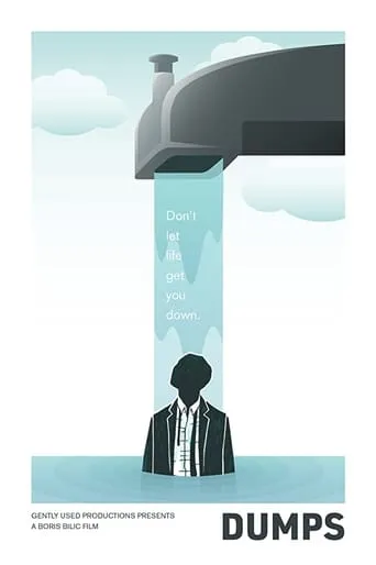 Dumps movie poster - Entertainment content