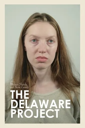 The Delaware Project movie poster - Entertainment content