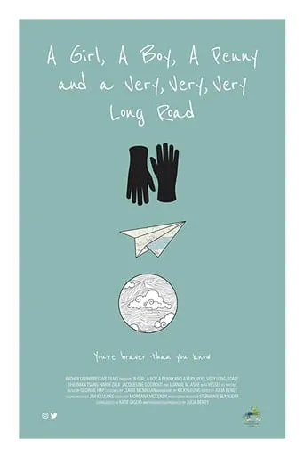 A Girl, a Boy, a Penny and a Very, Very, Very Long Road movie poster - Entertainment content