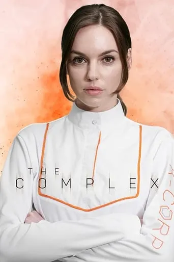 The Complex movie poster - Rated 5.8/10