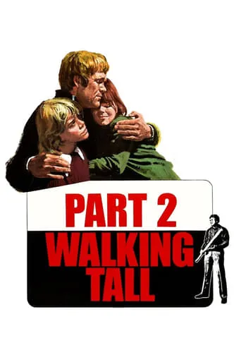 Walking Tall Part II movie poster - Rated 5.4/10