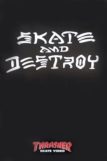 Thrasher - Skate and Destroy movie poster - Entertainment content
