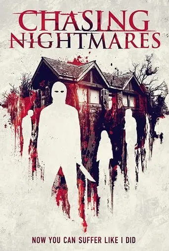 Chasing Nightmares movie poster - Entertainment content