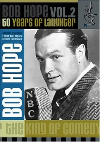 The Best of Bob Hope: 50 Years of Laughter — Volume 2 movie poster - Entertainment content