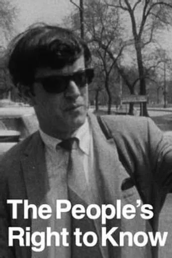 The Urban Crisis and the New Militants: Module 4 - The People’s Right to Know: Police vs. Reporters movie poster - Rated 6/10